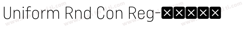 Uniform Rnd Con Reg字体转换